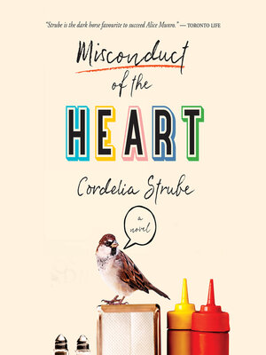 cover image of Misconduct of the Heart